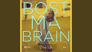 Bost Ma Brain