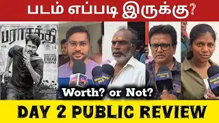 Day 2 parasakthi movie public review | Day 2 parasakthi review | Parasakthi public review 