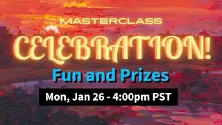 Radiant Acrylic Masterclass - CELEBRATION & Grand Prize!