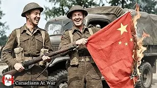 Why The Chinese Were Terrified Of Canadian Soldiers — But Not American Or British Troops