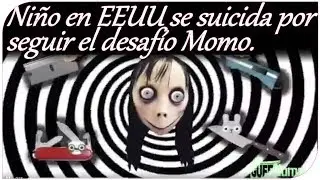 Ni&ntilde;o en EEUU se suicida por seguir el desaf&iacute;o Momo.