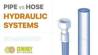 Pipe vs Hose in Hydraulic System | Cenergy Offshore Comparison Video