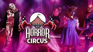 Horror Circus                          (Warning ⚠️ Bright Lights warning ⚠️)