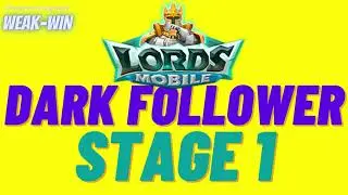 Dark Follower - Stage 1 - Limited Challenge