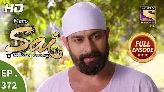 Mere Sai - Ep 372 - Full Episode - 26th February, 2019