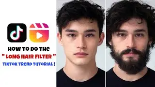 How to do the long hair filter trend on tiktok | long hair filter men | long hair effect filter