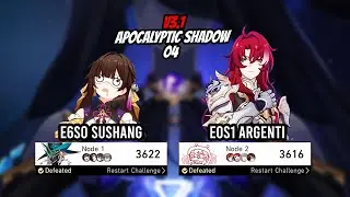 E6S0 Sushang Superbreak and E0S1 Argenti Hypercarry - v3.1 AS 4 | Honkai Star Rail