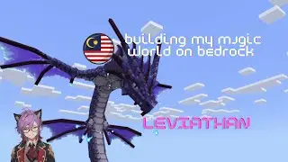 Leviathan Minecraft. Fight only using Magic ! : Building my Magic World on Bedrock -Episode 11.5