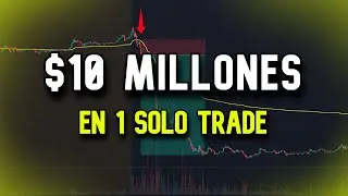 ASÍ ACABAN DE GANAR 10.000.000$ CON ESTE TRADE | Explicación Completa