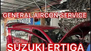 SUZUKI ERTIGA GENERAL AIRCON SERVICE