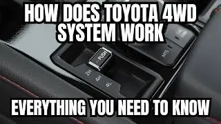 Everything You Need to Know About Toyota 4 Wheel Drive