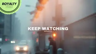 🔵 THECOMISSION - Keep Watching (Instrumental)