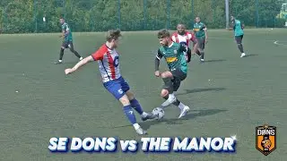 DOM PIRES DEBUT | SE DONS vs THE MANOR | Pre-Season Sunday League