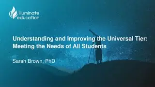 The Importance of Universal Screening