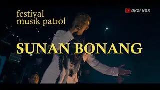 Grup Musik Patrol SUNAN BONANG  | SUNAN BONANG Music Group Patrol | Lumajang patrol fest 2022