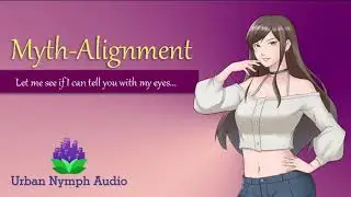 Myth-Alignment: I love your eyes [F4A][audio][roleplay][sleepy voice]