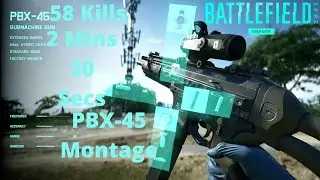 Battlefield 2042: PBX-45 Montage