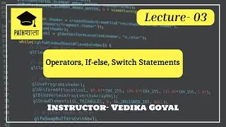 Lecture 03 - Operators, If-Else Statements, Switch Statements | Learning Programming with C