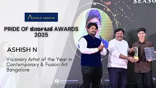 Ashish N | Visionary Artist of the Year in Contemporary & Fusion Art &ndash; Bangalore
