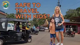 Is It Safe to Travel with Kids? The REAL Risks No One Talks About (and how we stay safe)