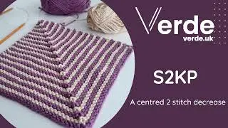 S2KP Slip 2, knit, pass | Centred Double Decrease | Knitting Tutorial
