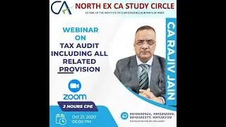 2 Hrs VCM on Discussion on Tax Audit including all Related Provision by CA Rajiv Jain on 21-10-2020