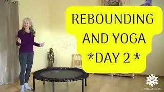 The Perfect Combination: Rebounder Yoga | Day2 #rebounding #fitnessfun #pamelaoyoga