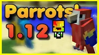 Parrots Added to Minecraft!!!! (New Mob in 1.12)