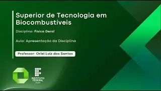 Física Geral - Apresentação da Disciplina