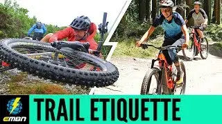 E - Mountain Bike Trail Etiquette | Pass Or Be Passed