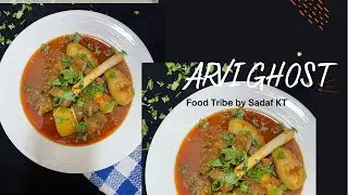 Arvi Ghost/How to make Arvi Ghost/foodtribe by Chef Sadaf KT