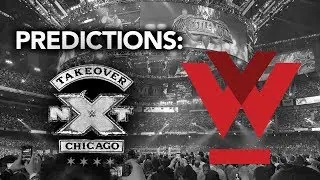 NXT Takeover Chicago: II Predictions (Wrestleview Weekly)
