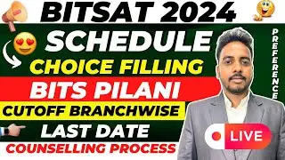 BITSAT Counselling Process 2024 😍 | BITS Pilani Cutoff 2024 | BITSAT Counselling 2024 | BITSAT 2024
