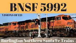 BNSF Intermodal & Well Car Train BNSF 5992 - #VisionsofEd
