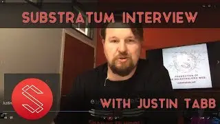Substratum Interview | With Justin Tabb