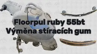 Floorpul ruby 55bt - v&yacute;měna st&iacute;rac&iacute;ch gum / change of blade squeegees
