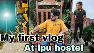 My first vlog 2022 ( 600 acres campus 😱 ) lovely professional university
