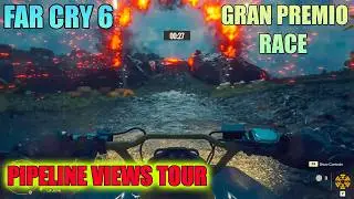Far Cry 6 Pipeline Views Tour Gran Premio Race | Gran Premio Race FC6 1080P 60 FPS FHD