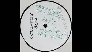 Passenger Of Shit - W*nk F*cking C*nt