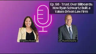 Trust Over Billboards: How Ryan Schwartz Built a Values-Driven Law Firm