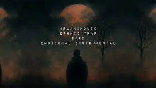 Free Melancholic Ethnic Trap Beat | Dark Emotional Instrumental 2025 (prod. by 04Beatz)