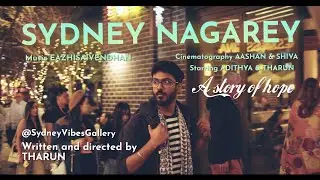 Sydney Nagarey - A Tamil Tribute to Sydney City | Official Music Video | Sydney Vibes Studio