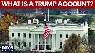 Trump administration investing in savings accounts for children