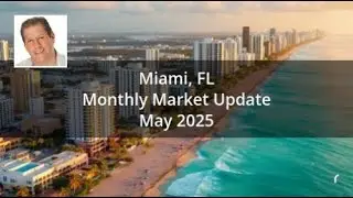 Miami Market Update