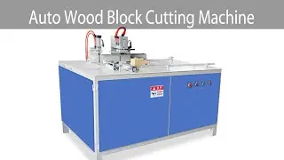 Auto wood block cutting machine