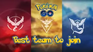 Pokemon Go | BEST TEAM TO JOIN! Mystic Valor or Instinct!