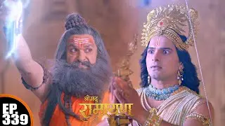 ऋषि मुनि हुए लक्ष्मण जी से क्रोधित | श्रीमद् रामायण | Shrimad Ramayan | Ep 339 - Full Episode