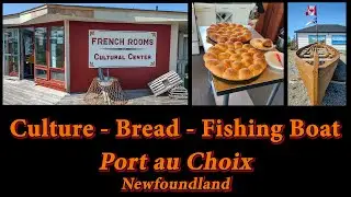 Culture/Fresh Bread/Old Fishing Boat, Newfoundland - 4K