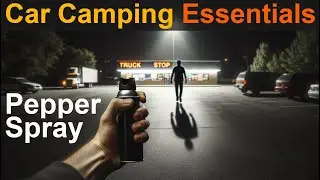 PEPPER SPRAY - SABRE Crossfire Pepper Gel - Car Camping Essentials - Living in a Car