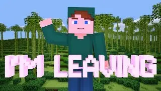 I'M LEAVING